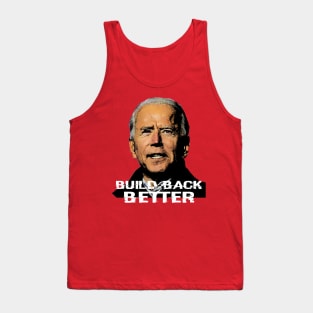 Build Back Better Tank Top